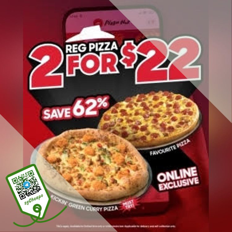 Pizza Hut - 2 FOR $22 Pizzas - sgCheapo
