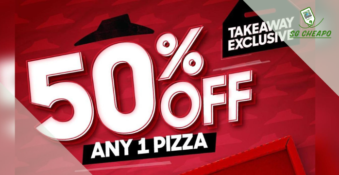 Pizza Hut - 50% OFF 1 Pizza - sgCheapo