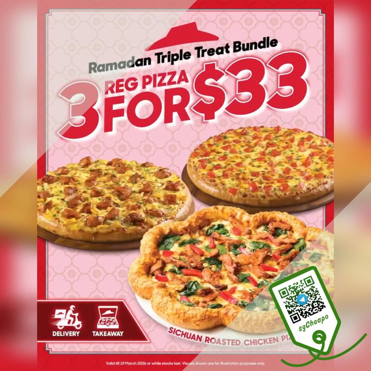 Pizza Hut - 3 for $33 Pizzas - sgCheapo
