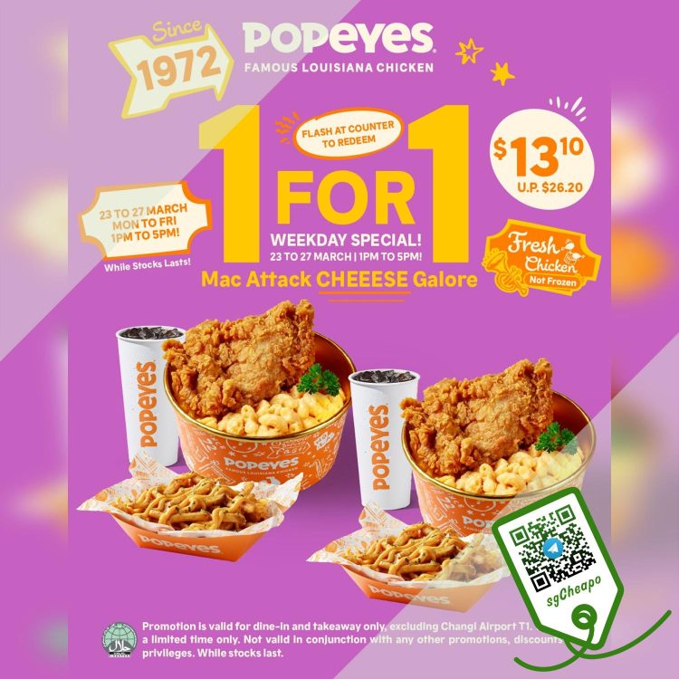 Popeyes - 1 FOR 1 Mac Attack CHEEESE Galore - sgCheapo