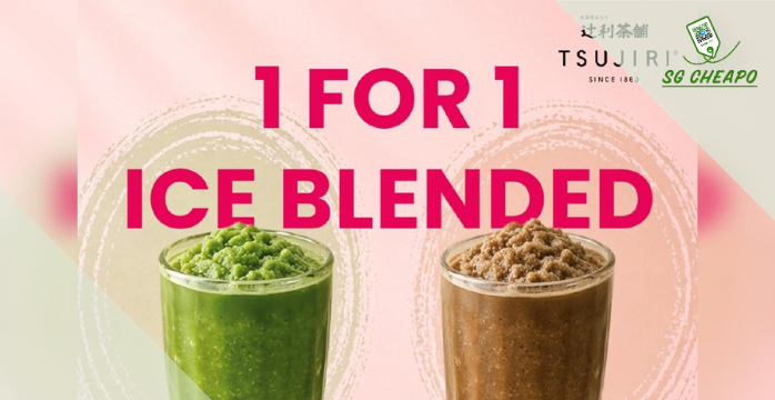 TSUJIRI - 1 FOR 1 Ice Blended - sgCheapo