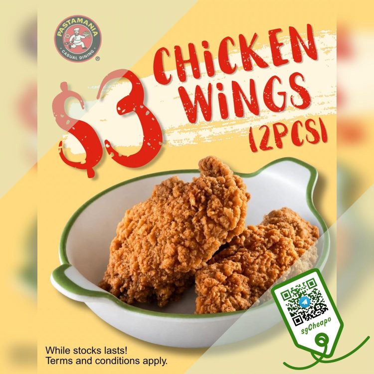 Pastamania - $3 2Pcs Chicken Wings - sgCheapo