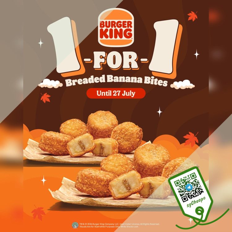 Burger King - 1-FOR-1 Breaded Banana Bites - sgCheapo