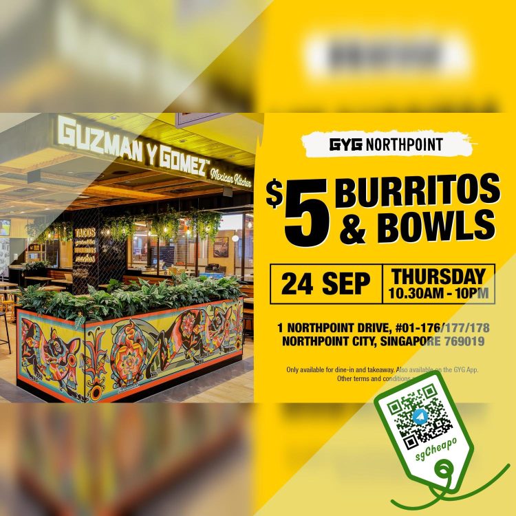 Guzman Y Gomez - $5 Burritos & Bowls - sgCheapo
